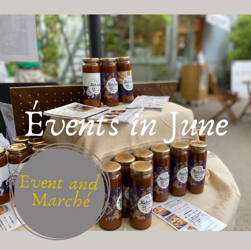 6月のイベント、マルシェ出店のお知らせ
